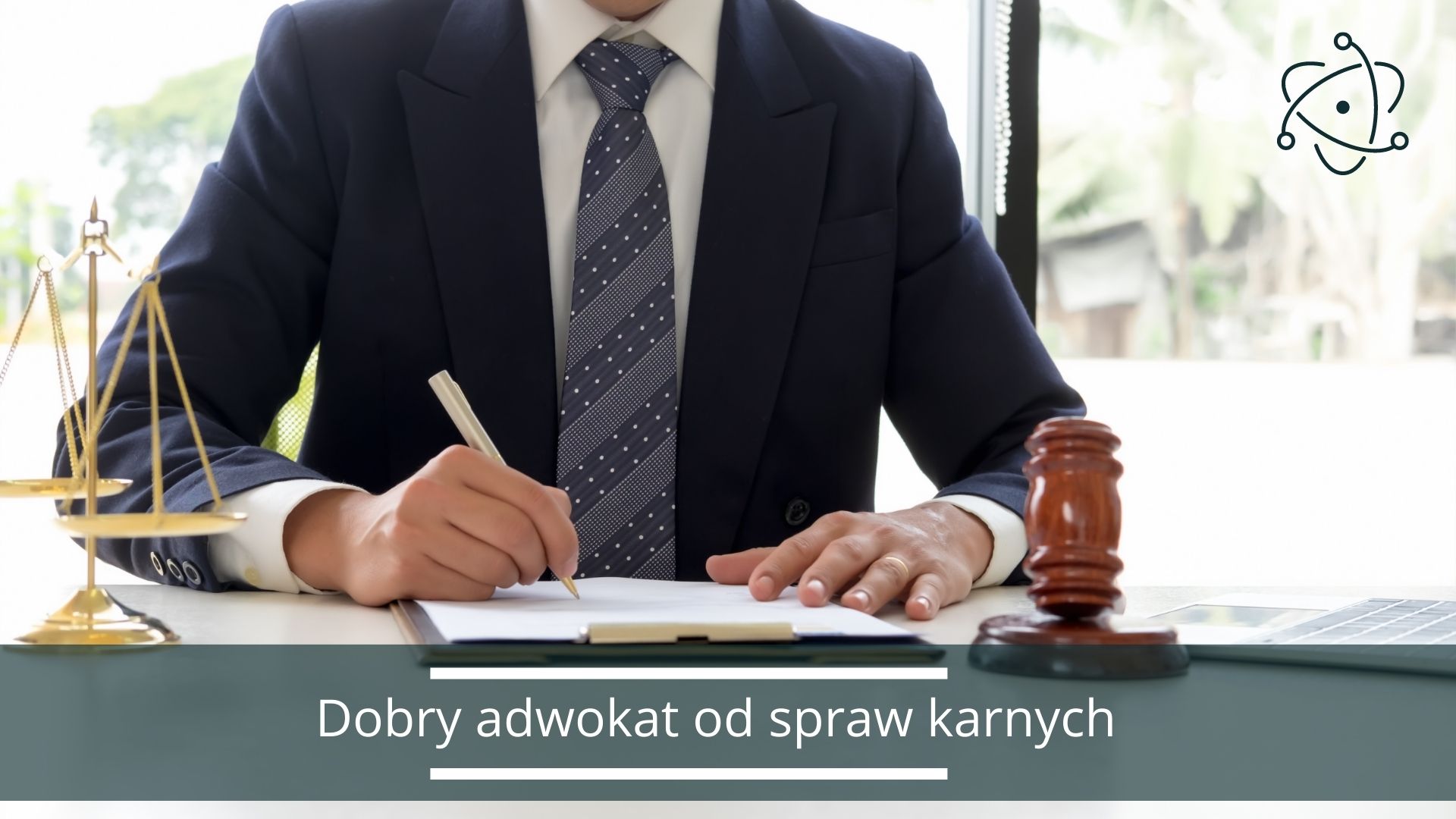 Dobry adwokat od spaw karnych
